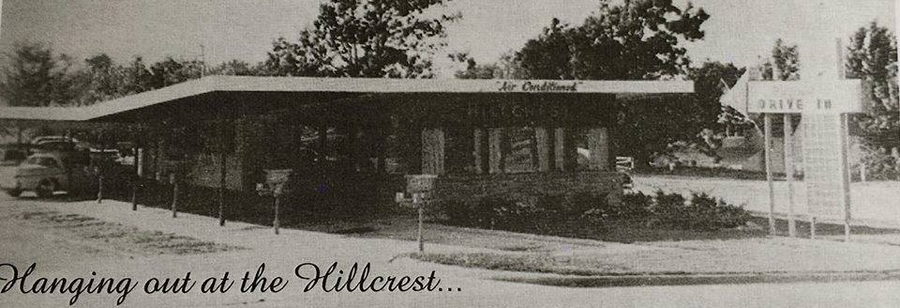 Hillcrest Drive-In (Hillcrest Family Restaurant) - Historical Photo From Facebook